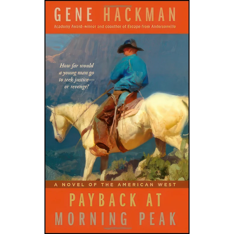 کتاب Payback at Morning Peak اثر Gene Hackman انتشارات Pocket Books