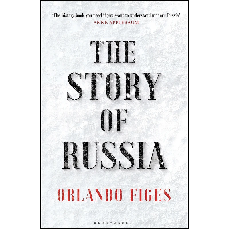 کتاب Story of Russia اثر Orlando Figes انتشارات تازه ها