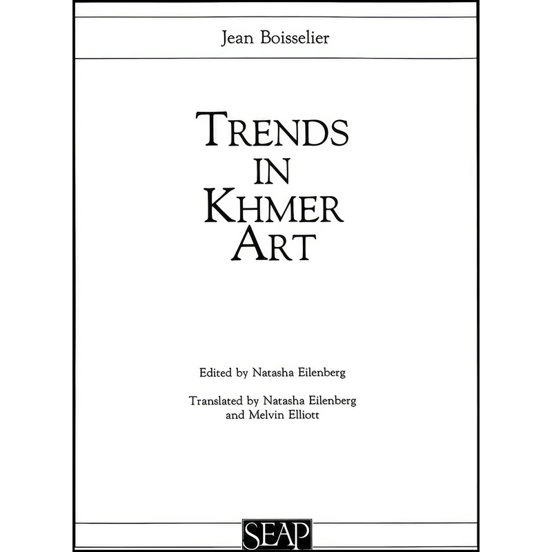 کتاب Trends in Khmer Art  اثر جمعي از نويسندگان انتشارات Southeast Asia Program Publications