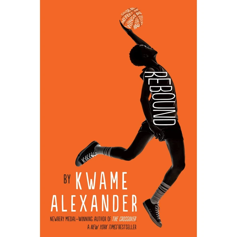 کتاب Rebound اثر Kwame Alexander انتشارات Clarion Books