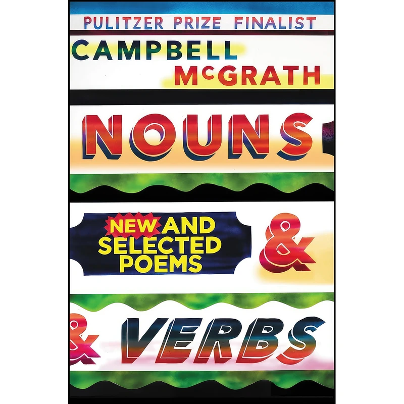 کتاب Nouns and Verbs اثر Campbell McGrath انتشارات Ecco