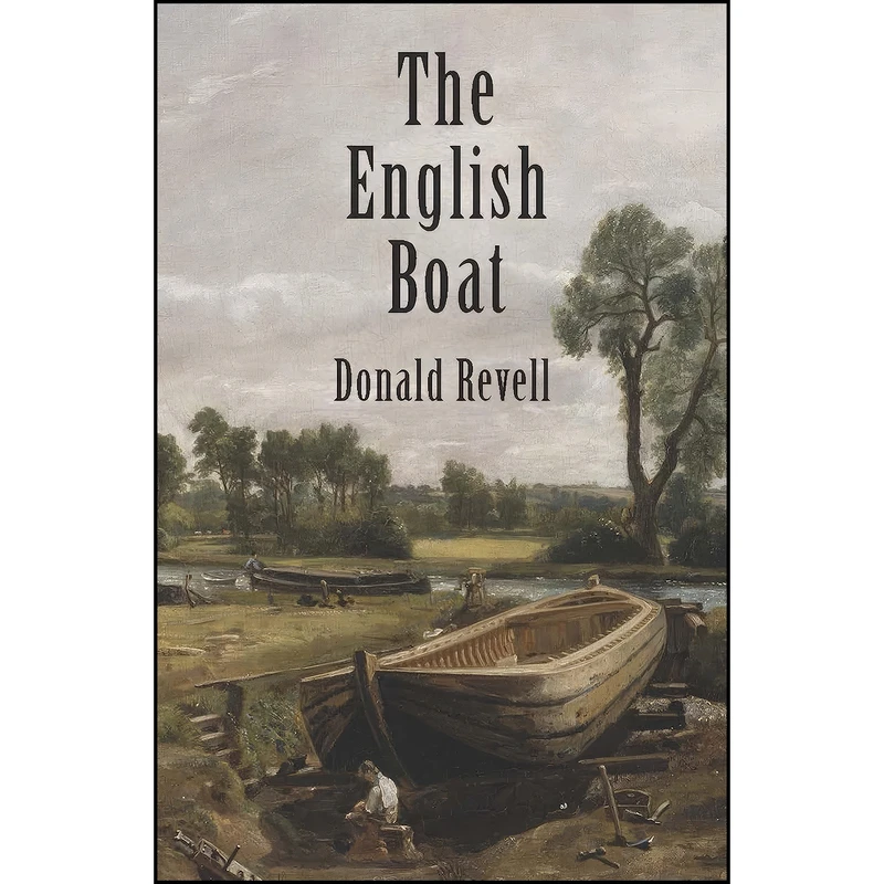 کتاب The English Boat اثر Donald Revell انتشارات Alice James Books
