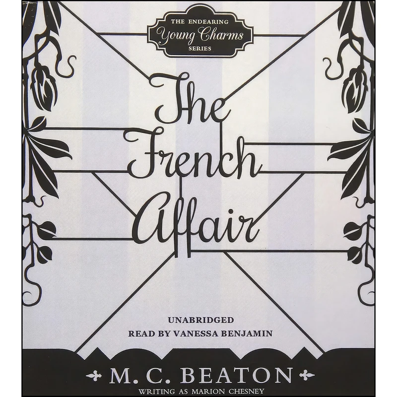 کتاب The French Affair  اثر M. C. Beaton and Marion Chesney انتشارات Blackstone Audio, Inc.