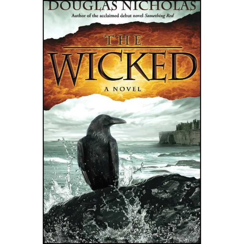 کتاب The Wicked اثر Douglas Nicholas انتشارات تازه ها