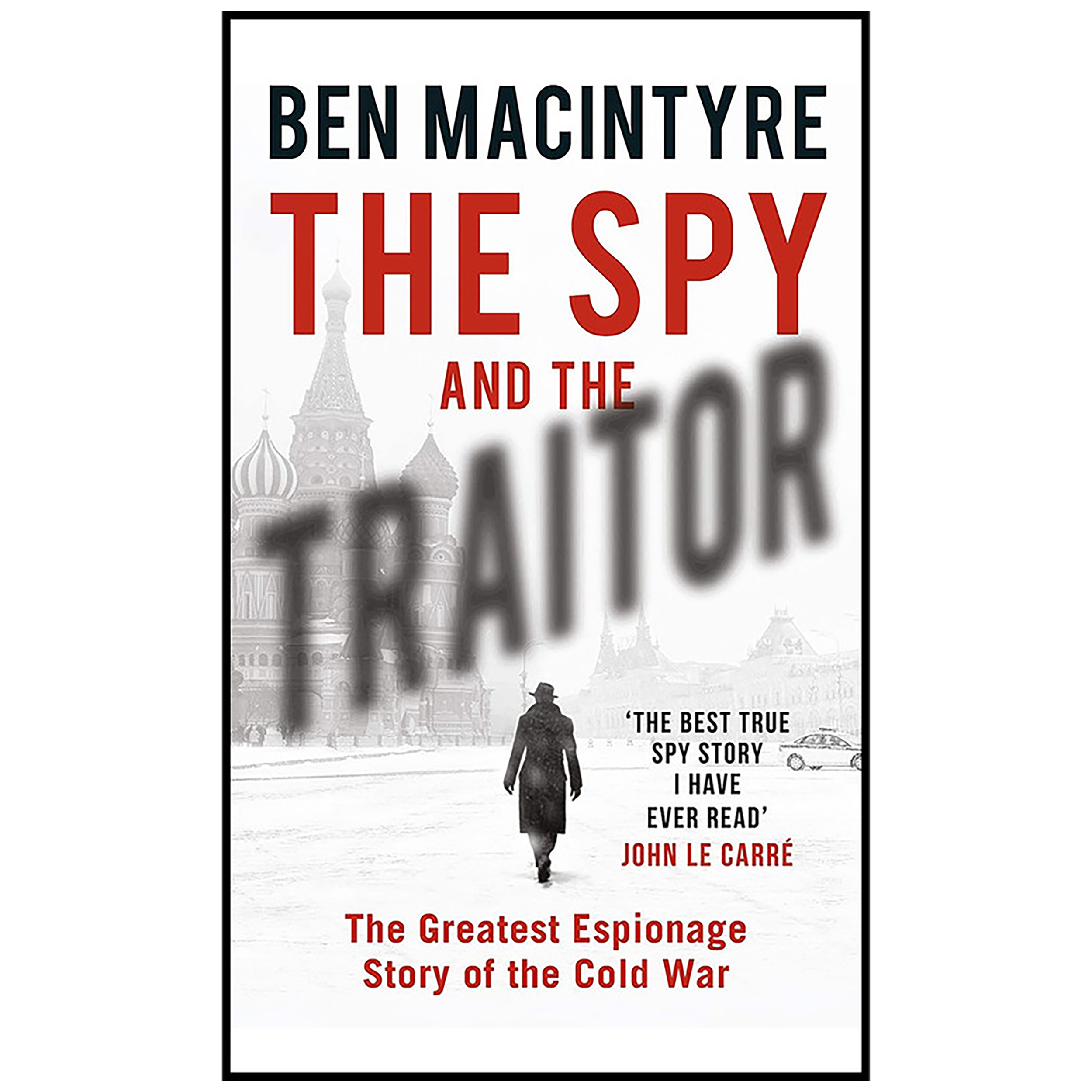 قیمت و خرید کتاب The Spy And The Traitor اثر Ben Macintyre انتشارات Viking