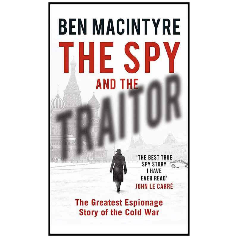 کتاب The Spy and the Traitor اثر Ben Macintyre انتشارات Viking