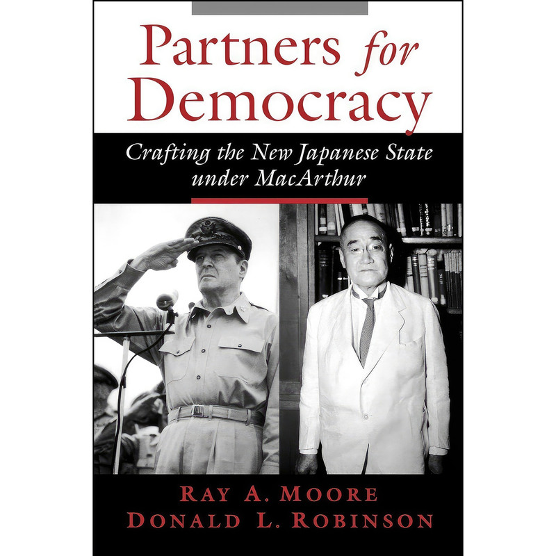 کتاب Partners for Democracy اثر Ray A. Moore and Donald L. Robinson انتشارات Oxford University Press