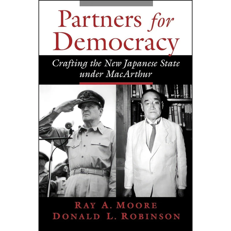 کتاب Partners for Democracy اثر Ray A. Moore and Donald L. Robinson انتشارات Oxford University Press