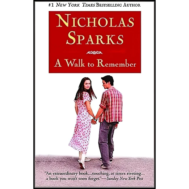 کتاب A Walk to Remember اثر Nicholas Sparks انتشارات Grand Central Publishing