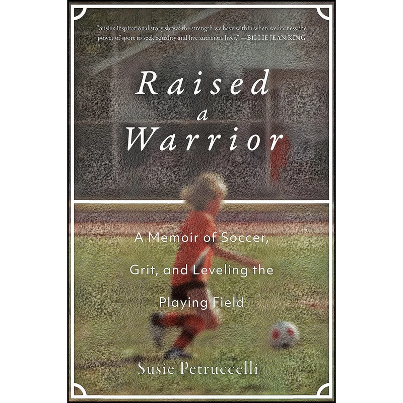 کتاب Raised a Warrior اثر Susie Petruccelli انتشارات Apollo Publishers