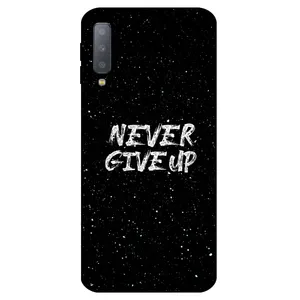 Megafone Never give up 1871 Cover For Samsung Galaxy A750 / A7 2018