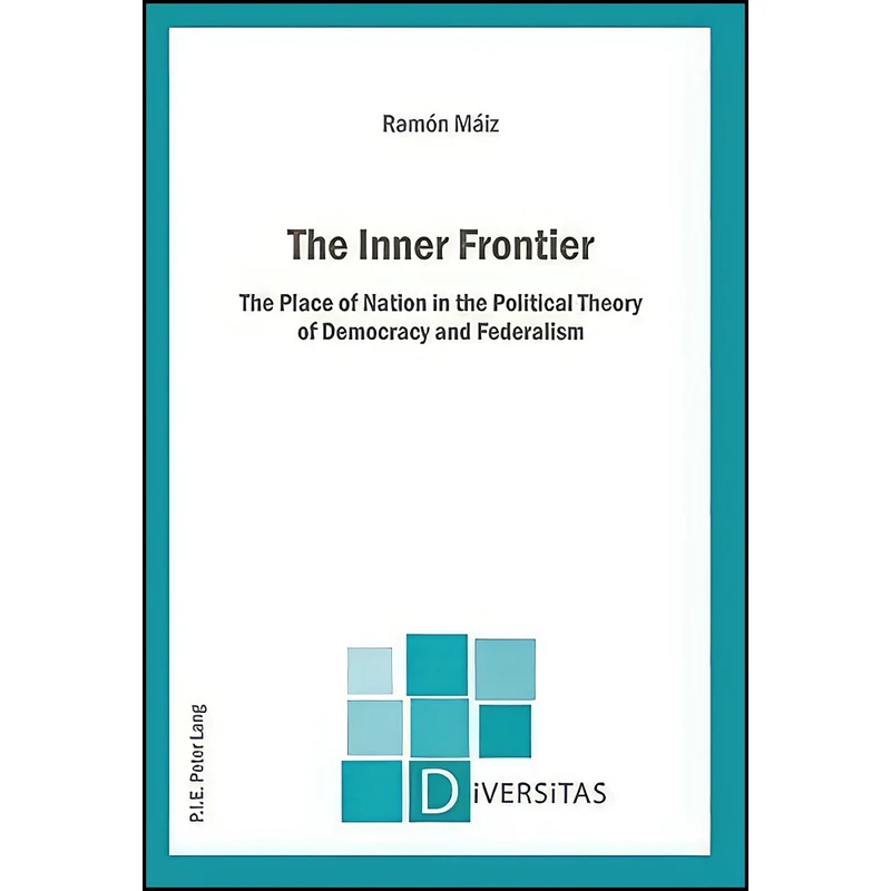 کتاب The Inner Frontier اثر Ramon Maiz Suarez انتشارات تازه ها