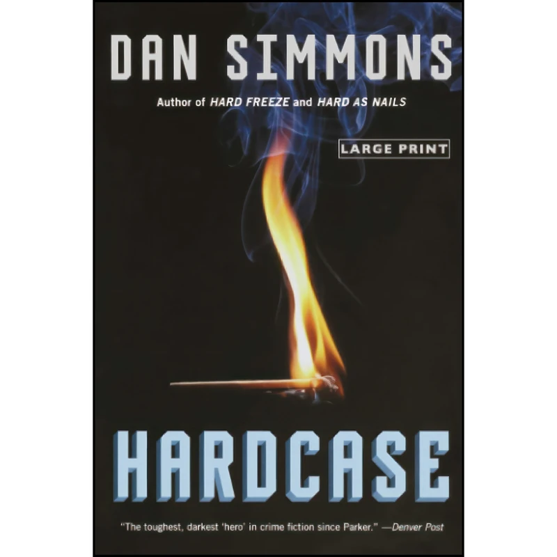 کتاب Hardcase  اثر Dan Simmons انتشارات تازه ها