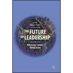 کتاب The Future of Leadership اثر Dr Kadambari Jade Ram انتشارات Palgrave Macmillan