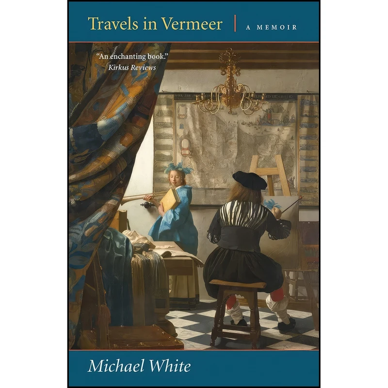 کتاب Travels in Vermeer اثر Michael White انتشارات Persea