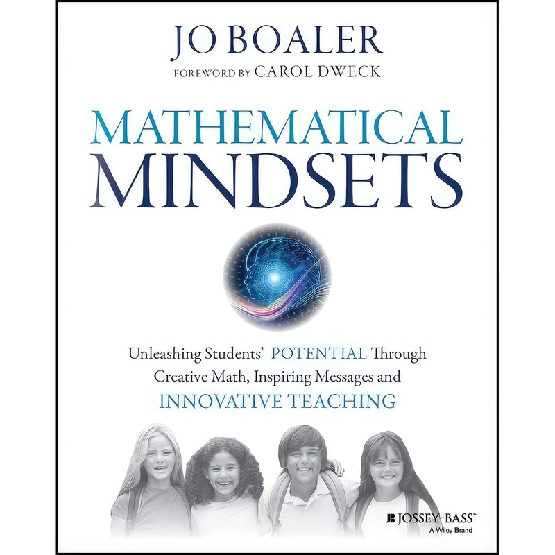 کتاب Mathematical Mindsets اثر Jo Boaler and Carol Dweck انتشارات Jossey-Bass