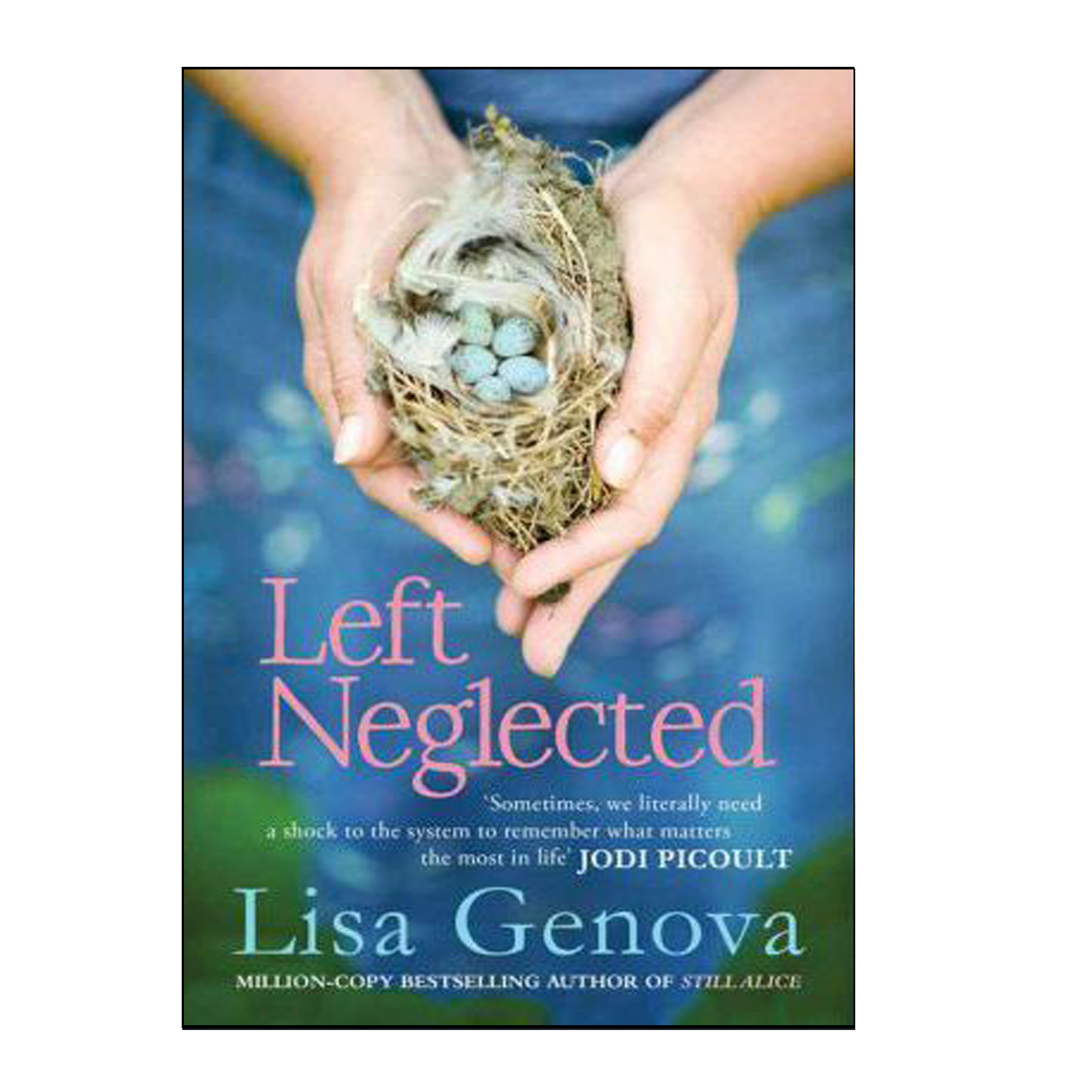 کتاب Left Neglected اثر Lisa Genova انتشارات هدف نوین