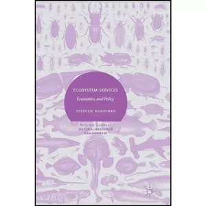 کتاب Ecosystem Services اثر Stephen Muddiman انتشارات Palgrave Macmillan