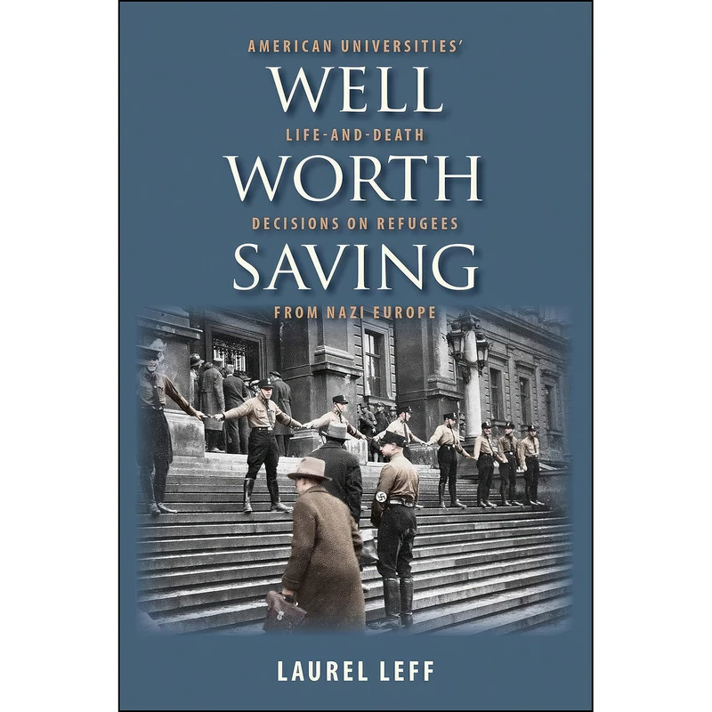 کتاب Well Worth Saving اثر Laurel Leff انتشارات Yale University Press
