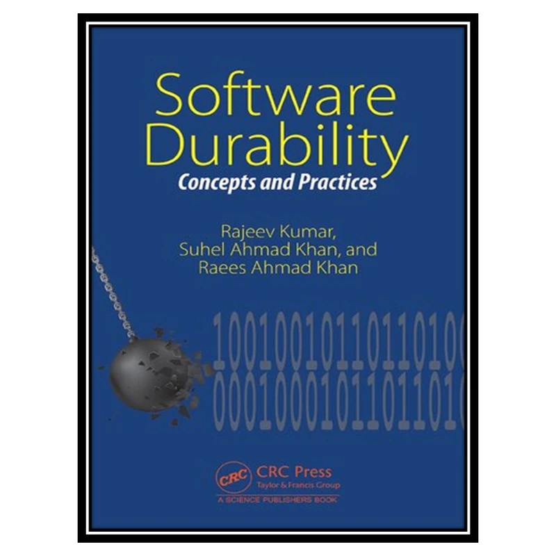 کتاب Software Durability اثر جمعی از نویسندگان انتشارات مؤلفین طلایی