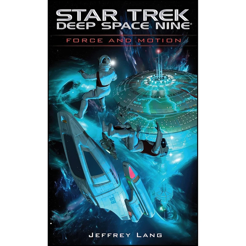 کتاب Force and Motion  اثر Jeffrey Lang انتشارات Pocket Books/Star Trek