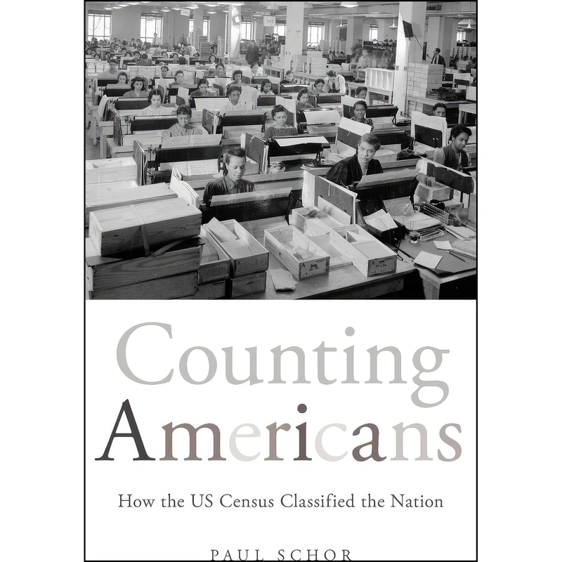 کتاب Counting Americans اثر Paul Schor and Paul Schor انتشارات Oxford University Press