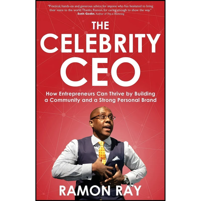 کتاب The Celebrity CEO اثر Ramon Ray انتشارات بله