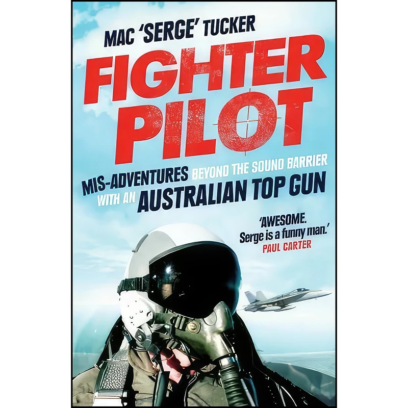 کتاب Fighter Pilot اثر Mac Serge Tucker انتشارات Allen Unwin