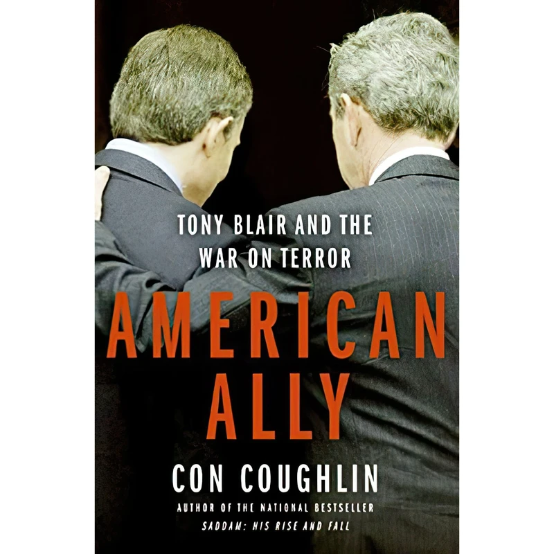 کتاب American Ally اثر Con Coughlin انتشارات Ecco