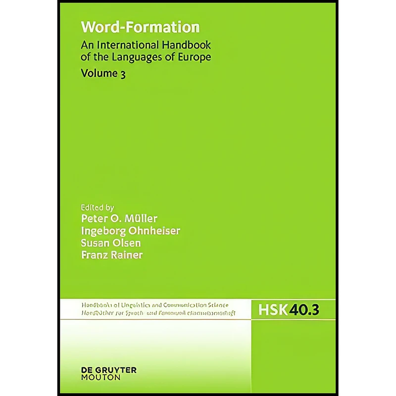 کتاب Word-Formation  اثر جمعي از نويسندگان انتشارات De Gruyter Mouton