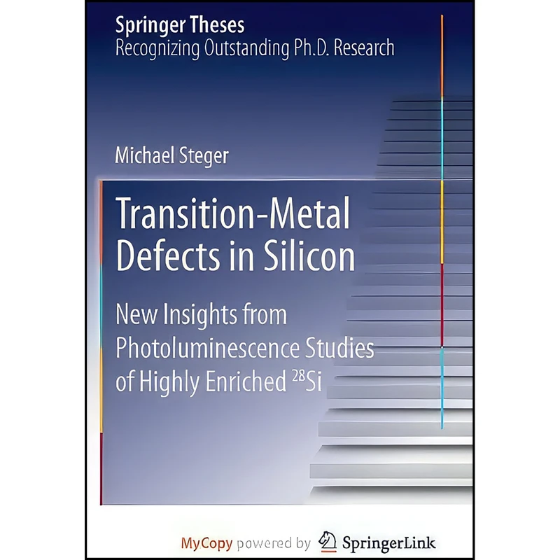 کتاب Transition-Metal Defects in Silicon اثر Michael Steger انتشارات Springer
