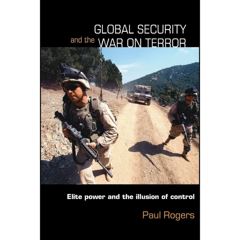کتاب Global Security and the War on Terror اثر Paul Rogers انتشارات تازه ها