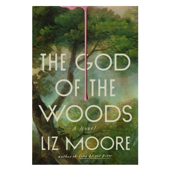 کتاب The God of the Woods اثر Liz Moore انتشارات آینده کتاب