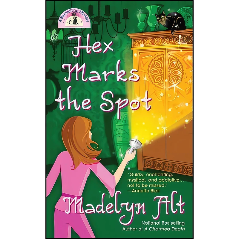 کتاب Hex Marks the Spot  اثر Madelyn Alt انتشارات Berkley