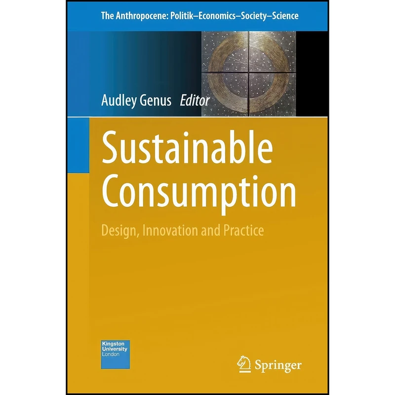 کتاب Sustainable Consumption اثر Audley Genus انتشارات Springer