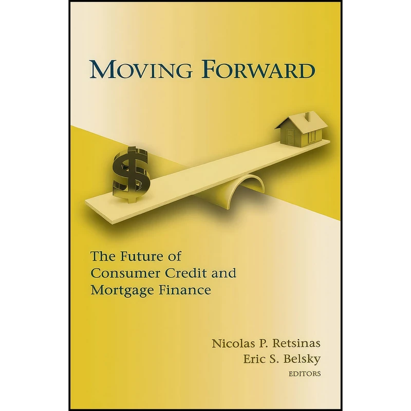 کتاب Moving Forward اثر جمعي از نويسندگان انتشارات Brookings Inst. Press/Harvard JCHS