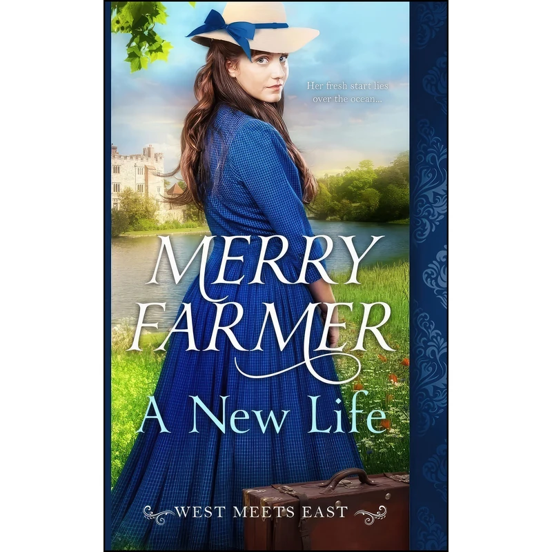 کتاب A New Life  اثر Merry Farmer انتشارات تازه ها