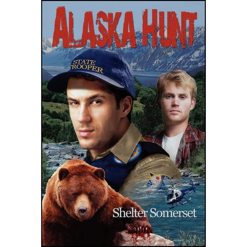 کتاب Alaska Hunt اثر Shelter Somerset انتشارات Dreamspinner Press LLC