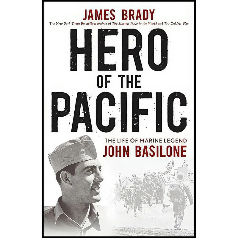 کتاب Hero of the Pacific اثر James Brady انتشارات Wiley