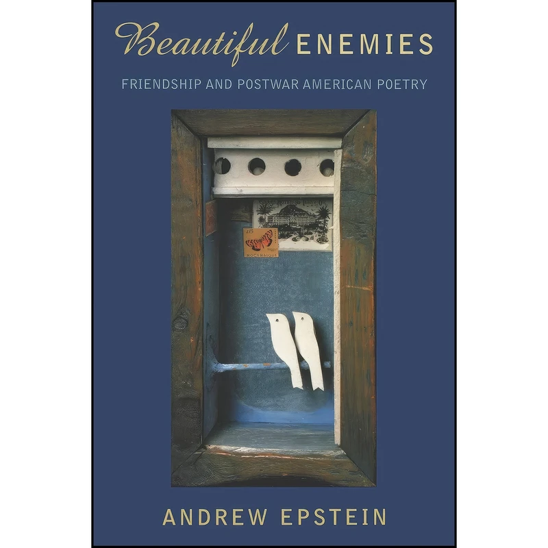 کتاب Beautiful Enemies اثر Andrew Epstein انتشارات Oxford University Press 