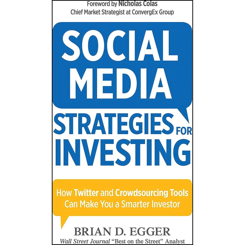 کتاب Social Media Strategies For Investing اثر Brian D. Egger انتشارات Adams Media