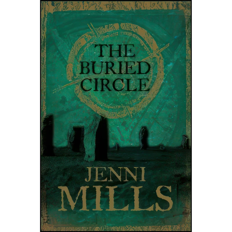 کتاب The Buried Circle اثر Jenni Mills انتشارات Harper Press