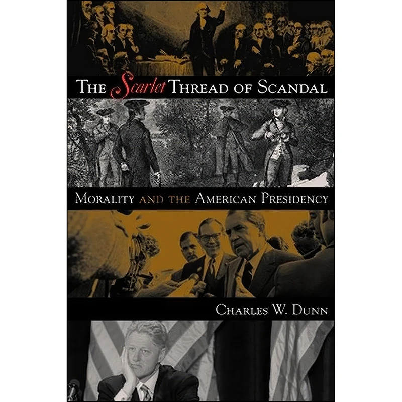 کتاب Scarlet Thread of Scandal CB اثر Charles W. Dunn انتشارات Rowman & Littlefield