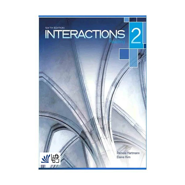 کتاب Interaction Reading 6th Edition 2 اثر جمعی از نویسندگان انتشارات رهنما