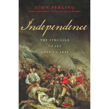 قیمت و خرید کتاب Independence اثر John E. Ferling انتشارات Bloomsbury Press