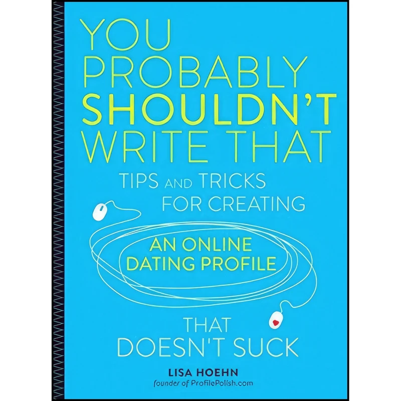 کتاب You Probably Shouldn't Write That اثر Lisa Hoehn انتشارات Running Press Adult