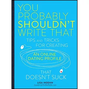 کتاب You Probably Shouldn&#39;t Write That اثر Lisa Hoehn انتشارات Running Press Adult