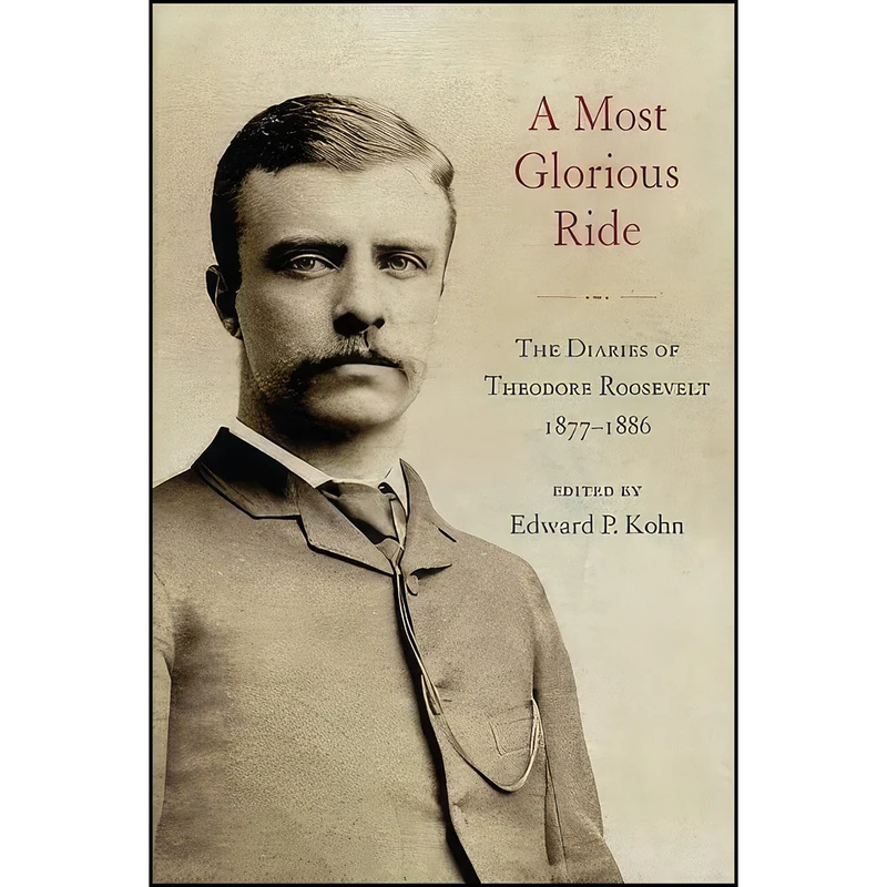 کتاب A Most Glorious Ride اثر Edward P. Kohn انتشارات Excelsior Editions