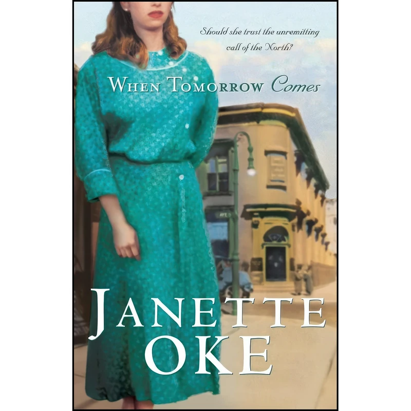 کتاب When Tomorrow Comes  اثر Janette Oke انتشارات Kennebec Large Print