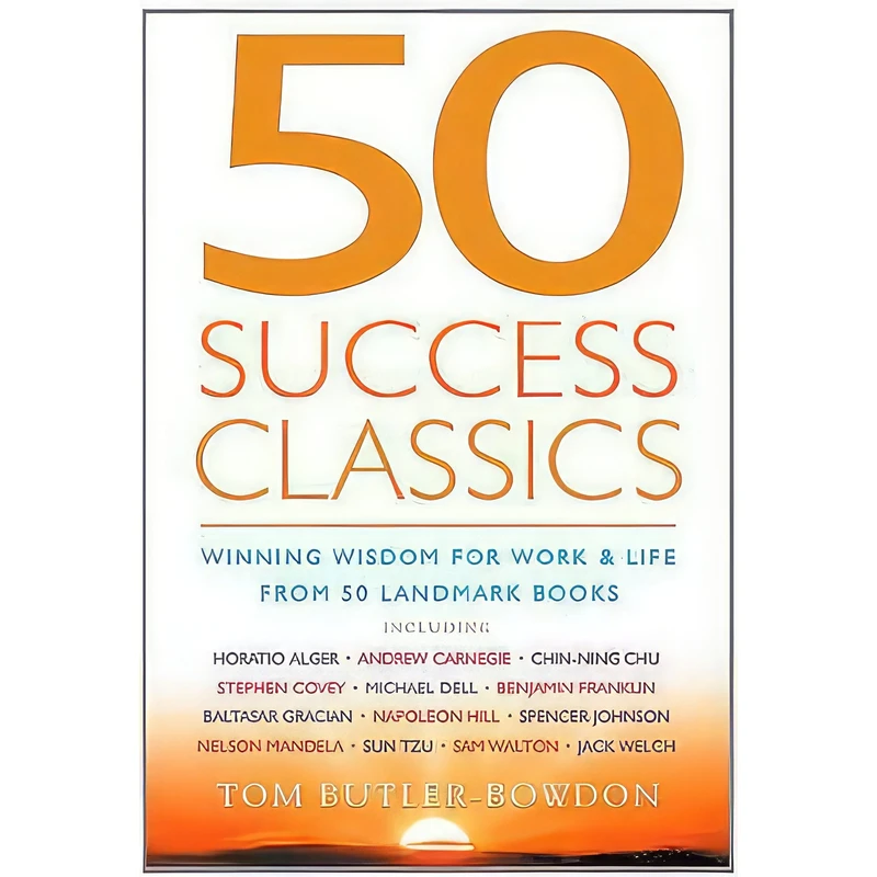 کتاب 50 Success Classics اثر Tom Butler-Bowdon انتشارات Nicholas Brealey Publishing